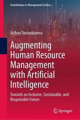 Augmenting Human Resource Management with Artificial Intelligence: Towards an In