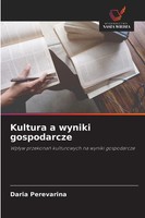 Daria Perevarina | Kultura A Wyniki Gospodarcze | Taschenbuch | Polnisch (2025)