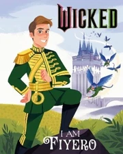 Mary Man-Kong Wicked: I Am Fiyero (Hardback) Wicked (UK IMPORT)