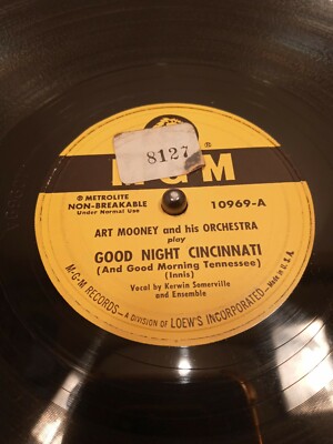 78 Art Mooney & his Orc.( GOOD NIGHT CINCINNATI/ SARAH KELLY FROM PLUMBNELLY)MGM