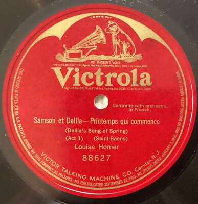 Louise Homer   78 rpm Victor 88627: Samson et Dalila-Printemps qui commence; V+