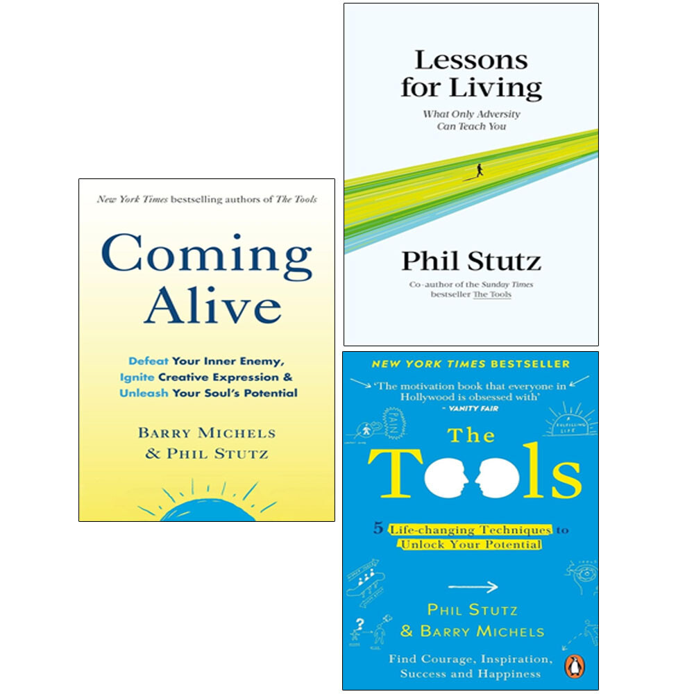 Phil Stutz, Barry Michels 3 Books Collection Set Lessons for Living,Coming Alive