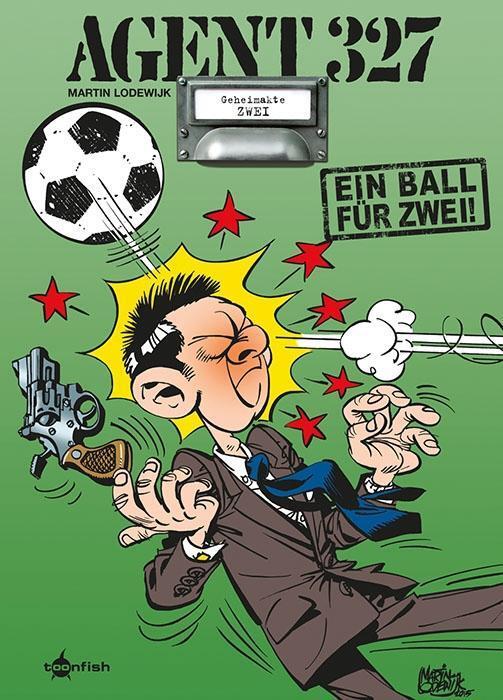 Thumbnail - Martin Lodewijk / Agent 327 Band 2. Abokar Vom Schild9783958399358