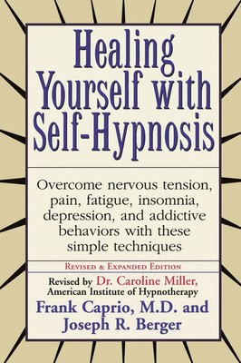 Healing Yourself with Self-Hypnosis Frank Caprio (u. a.) Taschenbuch Englisch