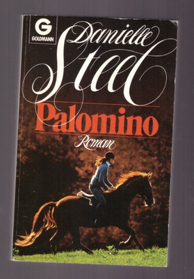 Palomino von Danielle Steel