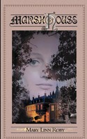 Mary Linn Roby | Marsh House | Taschenbuch | Englisch (2000) | iUniverse