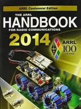 2014 ARRL Handbook for Radio Communications Softcover by H. Ward Silver 91st Ed.