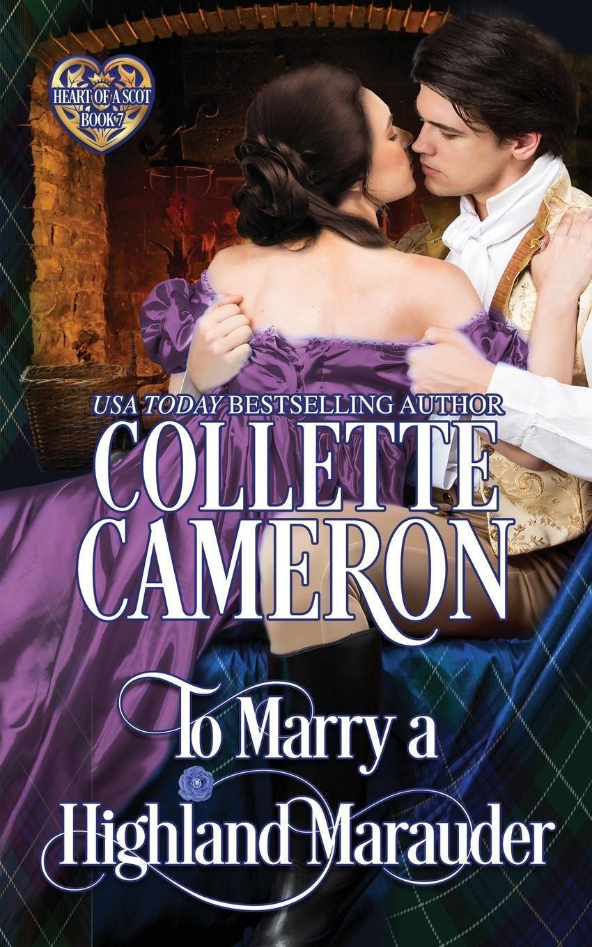 Thumbnail - To Marry A Highland Marauder | Collette Cameron | Taschenbuch | Heart