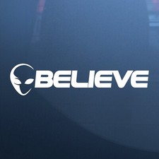 Believe Alien UFO Funny Car Sticker, Laptop PC Case Bumper Window Vinyl Decal