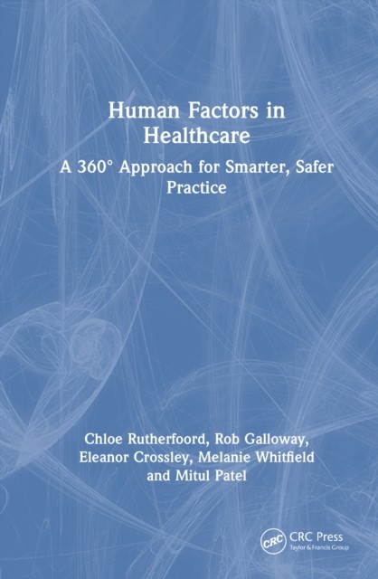 Human Factors In Healthcare