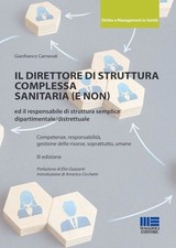 Libro - Gianfranco Carnevali - Il Direttore Di Struttura Complessa Sanitaria (E 