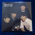 The Beatles On Air 1964 (Double Vinyl, New & Sealed) LP