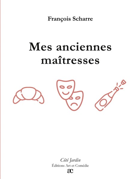 FrançOis Scharre | Mes Anciennes MaîTresses | Taschenbuch | FranzöSisch (2025)-image