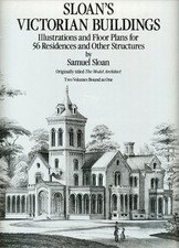 Sloan's Victorian Buildings (Revised) - Samuel Sloan, Dover Publications