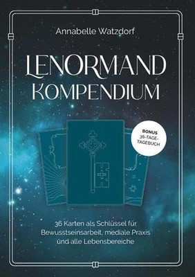 Annabelle Watzd Das Lenormand-Kompendium: 36 Karten als  (Paperback) (UK IMPORT)