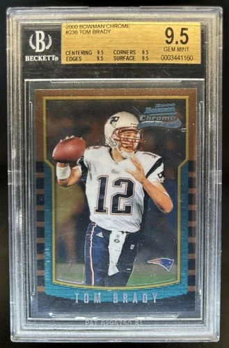 2000 Bowman Chrome Tom Brady Rookie RC #236 Patriots BGS 9.5