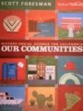 History-Social Science For California: Our Communities (History-Social Sc - GOOD