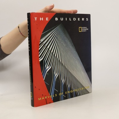 The Builders: Marvels of Engineering  |  Kolektiv