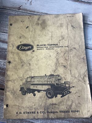 Entyre Black Topper Operation Maintenance Safety Manual Book Guide Asphalt Spray
