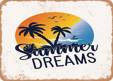 METAL SIGN - Summer Dreams - Vintage Look Sign