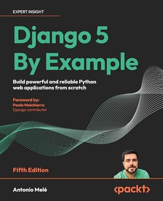 Django 5 By Example Build powe - GOOD