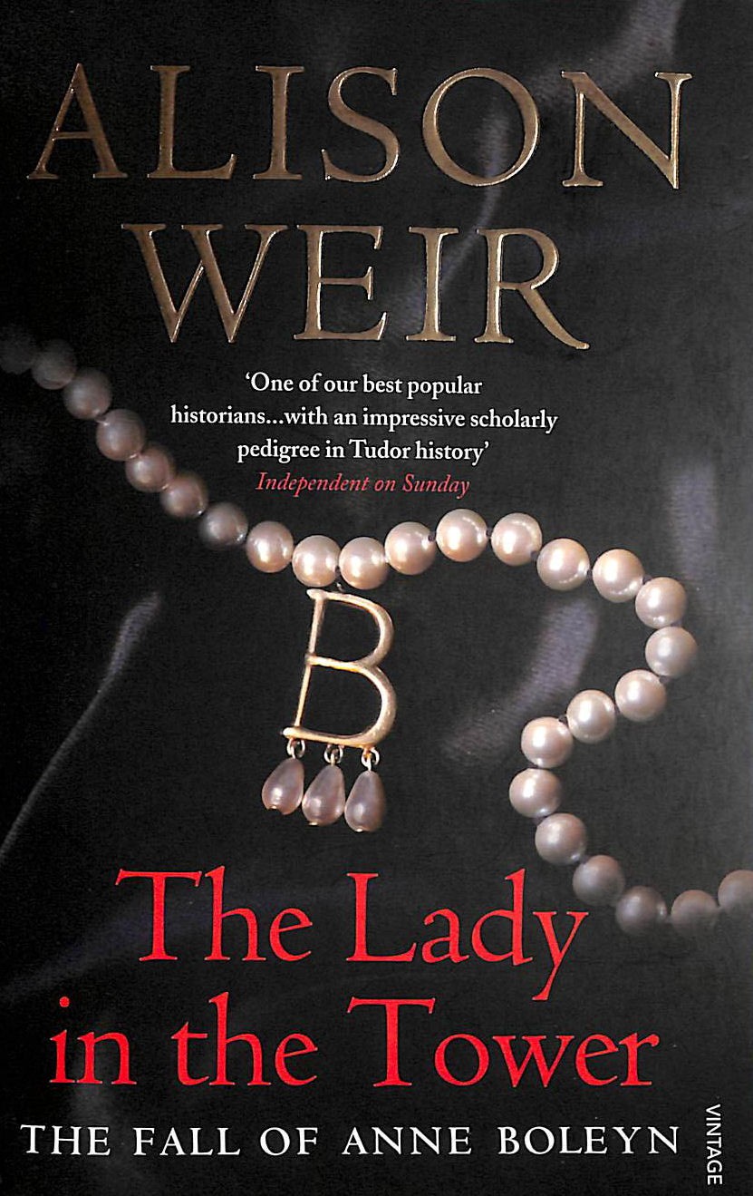 The Lady In The Tower by Weir, Alison