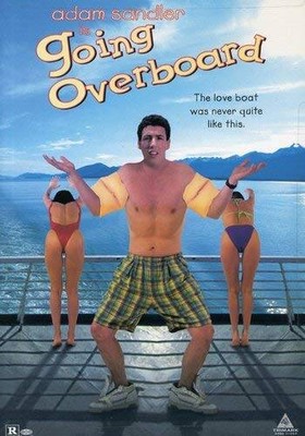 Going Overboard - VERY GOOD