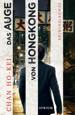 Das Auge von Hongkong   Chan Ho-kei   Insp.Kwan, der Sherlock Holmes v. Hongkong