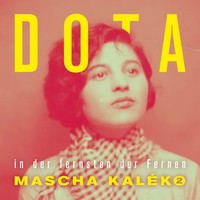 In Der Fernsten Der Fernen - Gedichte Von Mascha Kaleko | Dota | 2023