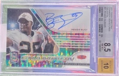 2021 Panini Spectra Reggie Bush Champion Auto #25/25 Saints BGS 8.5 Auto 10