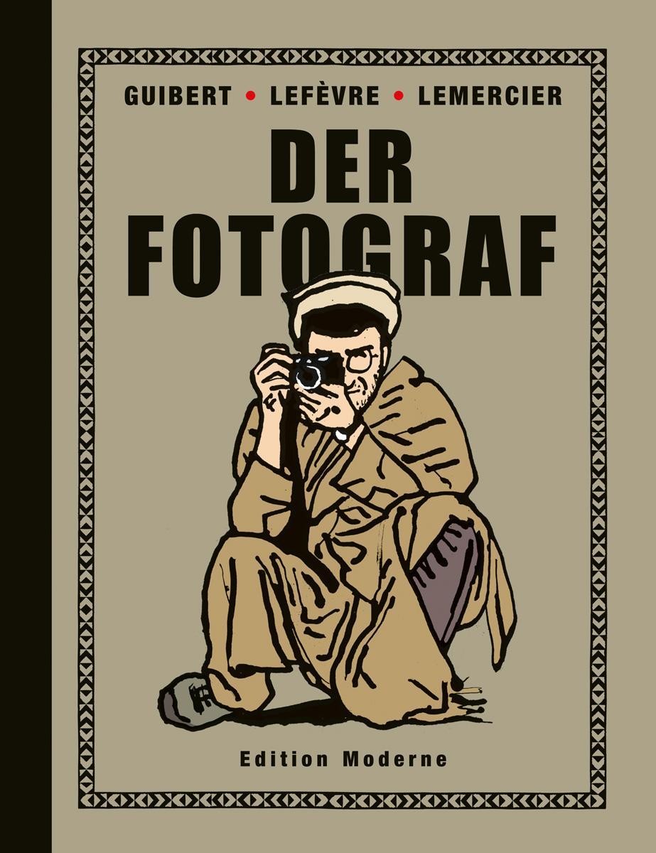 Edition Moderne Der Fotograf, Comics + Manga Von Emmanuel Guibert, Didier Lefèvre, Frédéric Lemercier - Bild 2