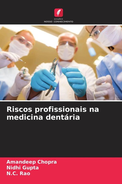 Amandeep Chopra (U. A.) | Riscos Profissionais Na Medicina DentáRia | Buch-image