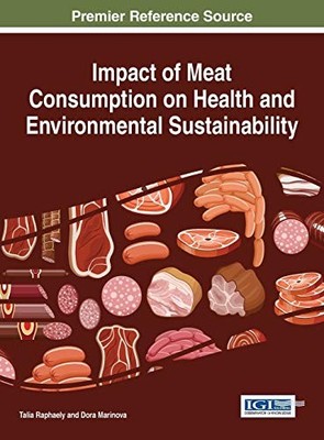 Impact of Meat Consumption on Health and Environmental Sustainab