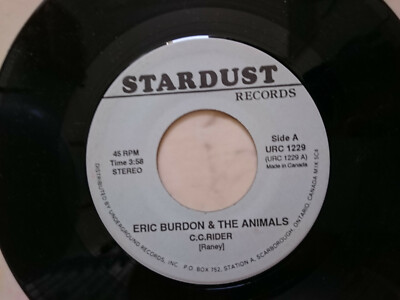 ERIC BURDON & THE ANIMALS C.C.Rider / When I Was Young *CANADA STARDUST LABEL*