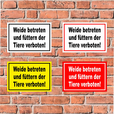 Schild Weide betreten und füttern der Tiere verboten Fütterung Zaun - 4 Größen