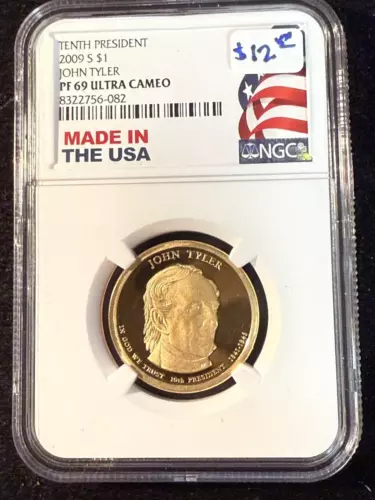 2009 S JOHN TYLER TENTH PRESIDENT OF THE U.S. ONE DOLLAR NGC PF69 ULTRA CAMEO