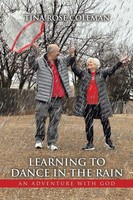 Tina Rose Coleman | Learning To Dance In The Rain | Taschenbuch | Englisch