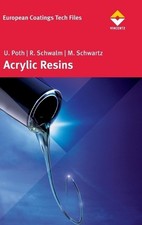 Harvey Ed Schwartz Poth Acrylic Resins (Hardback) (UK IMPORT)
