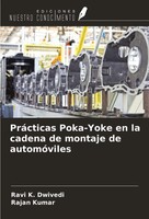 Ravi K. Dwivedi (U. A.) | PráCticas Poka-Yoke En La Cadena De Montaje De...