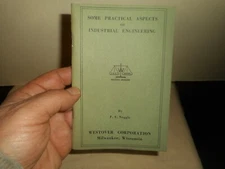 WESTOVER Co Milwaukee WI Practical Aspects of Industrial Engineering F.E. NOGGLE