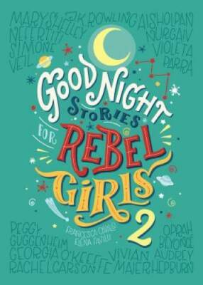 Goodnight Stories for Rebel Girls 2 - Hardcover - VERY GOOD