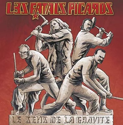 Le Sens De La Gravite, Fatals Picards (les)