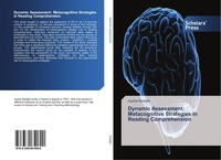 Dynamic Assessment: Metacognitive Strategies In Reading Comprehension Aysha Sedi