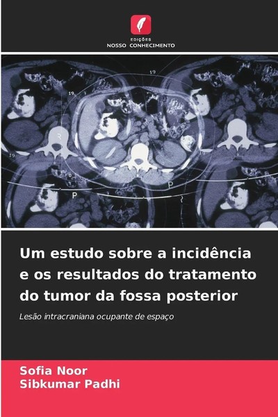 Um Estudo Sobre A IncidêNcia E Os Resultados Do Tratamento Do Tumor Da Fossa...-image