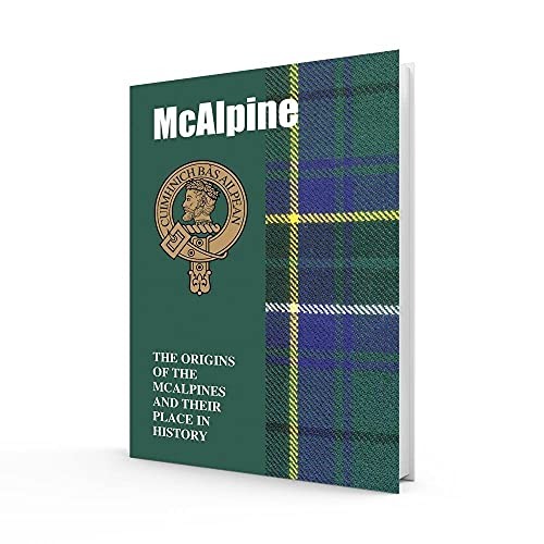 McAlpine: The Origins of the ﻿McAlpines and Their Place by Iain Gray PAPERBACK - Image 4