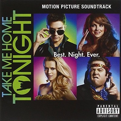 Various Artists Take Me Home Tonight  explicit_lyrics (CD)