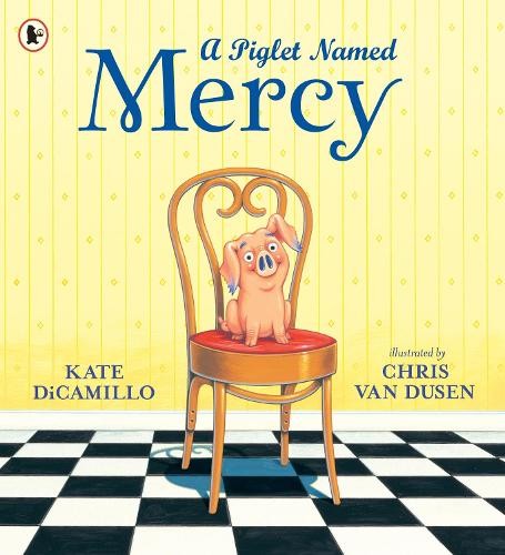 A Piglet Named Mercy by Kate DiCamillo, Chris Van Dusen - - Image 2