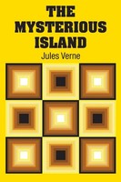 Jules Verne | The Mysterious Island | Taschenbuch | Englisch (2018)