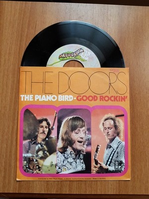 THE DOORS - THE PIANO BIRD / GOOD ROCKIN' Single 45 Runden 7'' Vinyl GERM
