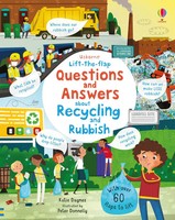 Katie Daynes | Lift-The-Flap Questions And Answers About Recycling And Rubbish